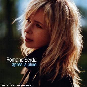 Cover for Romane Serda · Apr? la pluie (2?e album) (CD) (2009)