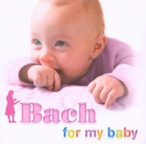 Bach for My Baby 07 - Bach - Música - PLG UK Classics - 0094638958529 - 8 de noviembre de 2013