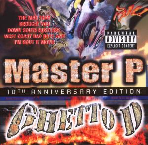 Ghetto D/10 Anniversary - Master P - Music - PRIORITY - 0094639034529 - December 5, 2011