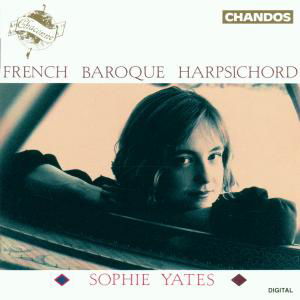 Cover for Yates · Sophie Yates - French Baroque Harpsichord (CD) (1993)