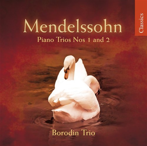 Cover for Mendelssohn / Borodin Trio · Piano Trios (CD) (2009)