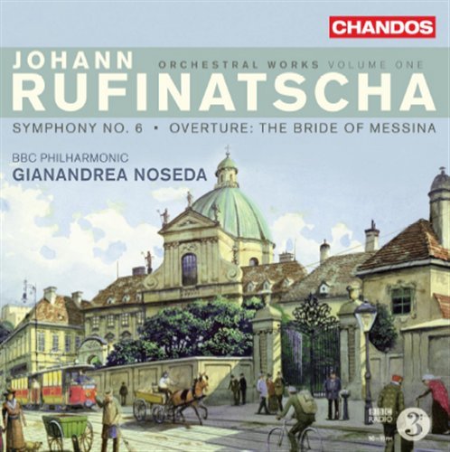 Cover for J. Rufinatscha · Orchestral Works Vol.1 (CD) (2011)