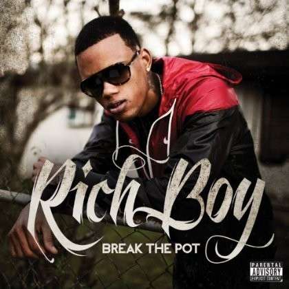 Cover for Rich Boy · Break the Pot (CD) (2013)