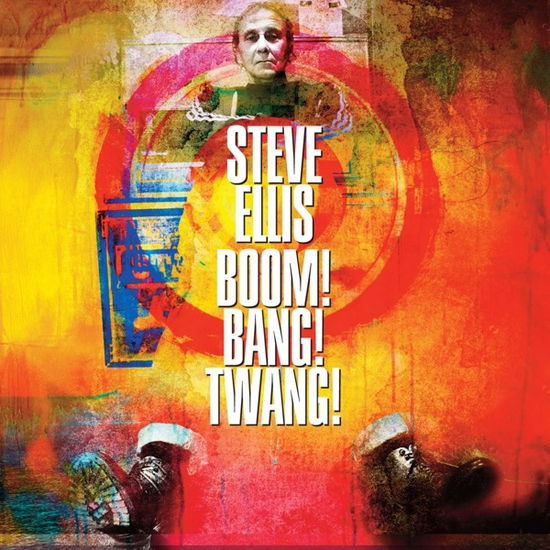 Boom! Bang! Twang! - Steve Ellis - Musik - SONY MUSIC - 0190758275529 - 20 april 2018