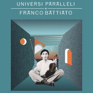 Cover for Franco Battiato · Universi Paralleli (CD) (2018)