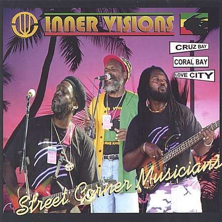 Cover for Inner Visions · Street Corner Musicians (CD) (2004)