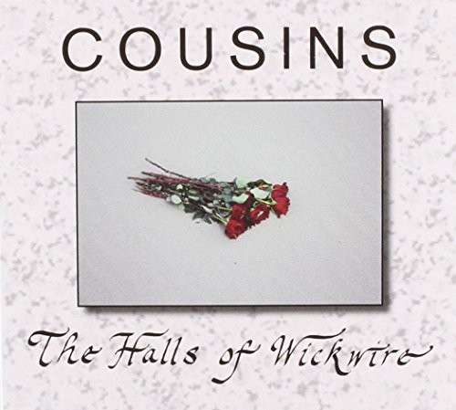 Cover for Cousins · Halls of Wickwire (CD) (2014)