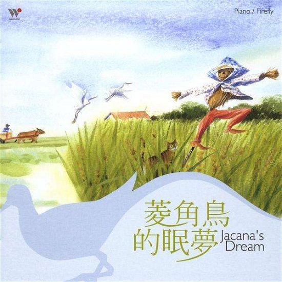 Cover for Firefly · Jacana's Dream (CD) (2010)