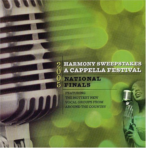 Cover for 2005 Harmony Sweepstakes Acappella Festival / Var (CD) (2005)