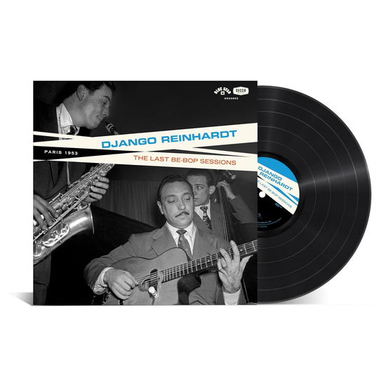 The Be-Bop Sessions - Django Reinhardt - Music - DECCA - 0602465339529 - September 27, 2024