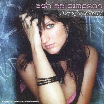 Cover for Ashlee Simpson · Autobiography (CD) [Bonus Tracks edition] (2005)