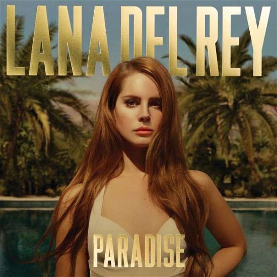 Cover for Lana Del Rey · Born to Die (CD) [Paradise edition] (2012)