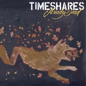 Cover for Timeshares · Already Dead (CD) [Digipak] (2015)