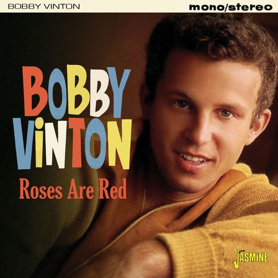 Roses Are Red - Bobby Vinton - Musiikki - JASMINE - 0604988029529 - perjantai 7. marraskuuta 2014