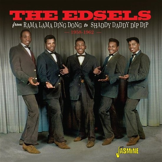 Cover for Edsels · From Rama Lama Ding Dong To Shaddy Daddy Dip Dip / 1958-1962 (CD) (2023)