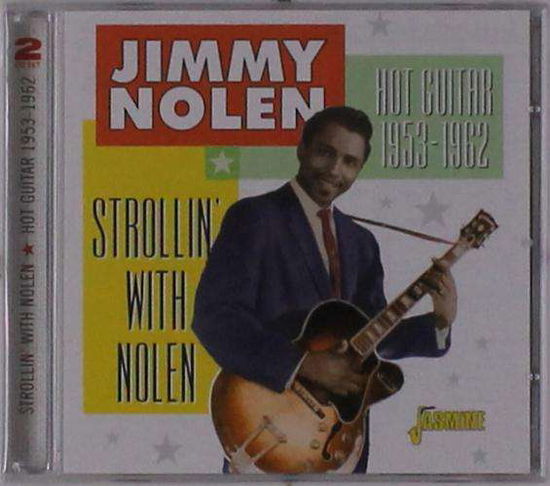 Strollin' With Nolen - Jimmy Nolen - Musique - JASMINE - 0604988313529 - 20 septembre 2019