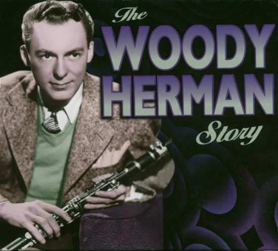 Cover for Herman Woody · Woody Herman Story (CD) (2011)