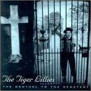 Cover for Tiger Lillies · Brothel to Thecemetery (CD) (2017)