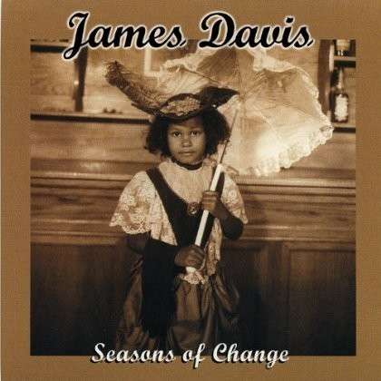 Cover for James Davis · Seasons of Change (CD) (2001)