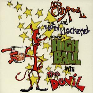 Cover for Les Claypool · Highball with the De (CD) (1996)