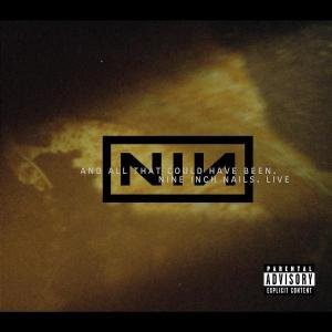 Live And All Tha Could - Nine Inch Nails - Music - INTERSCOPE - 0606949318529 - February 21, 2002