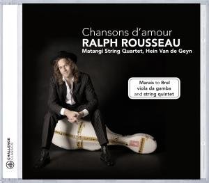 Cover for Rousseau / Matangi String Quartet / De Geyn · Chansons D'amour (CD) (2009)