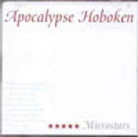 Microstars - Apocalypse Hoboken - Musiikki - KUNG FU - 0610337877529 - maanantai 16. helmikuuta 2009