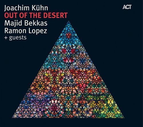 Out Of The Desert - Joachim Kuhn - Música - ACT - 0614427947529 - 4 de junho de 2009