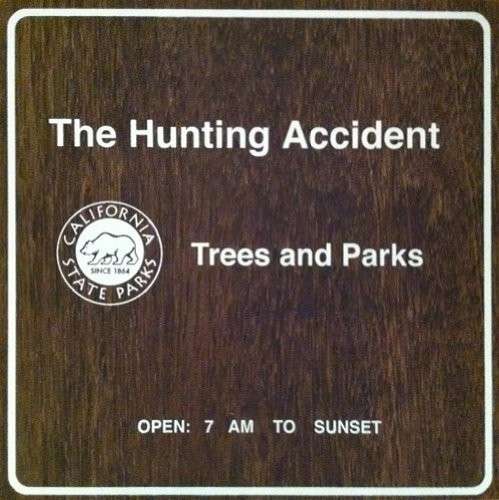 Cover for Hunting Accident · Trees And Parks (10&quot;) (2012)