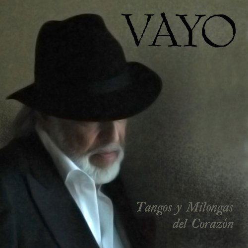 Tangos Y Milongas Del Corazon - Vayo - Music - PANTALEON - 0619981323529 - December 15, 2011