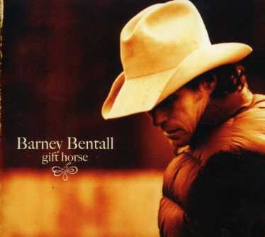 Cover for Barney Bentall · Gift Horse (CD) (2016)