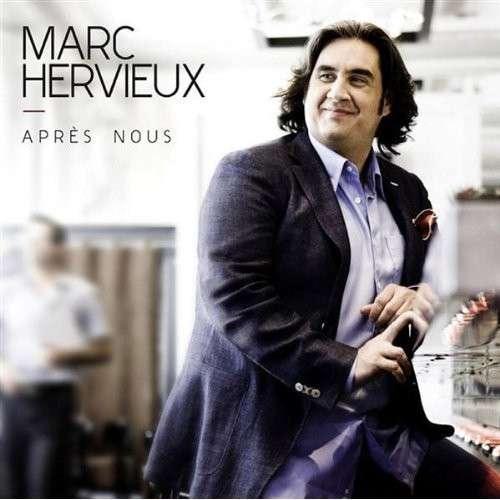 Cover for Marc Hervieux · Après Nous (CD) [Digipak] (1990)