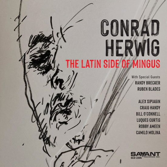 Latin Side Of Mingus - Conrad Herwig - Musik - SAVANT - 0633842220529 - 30. september 2022