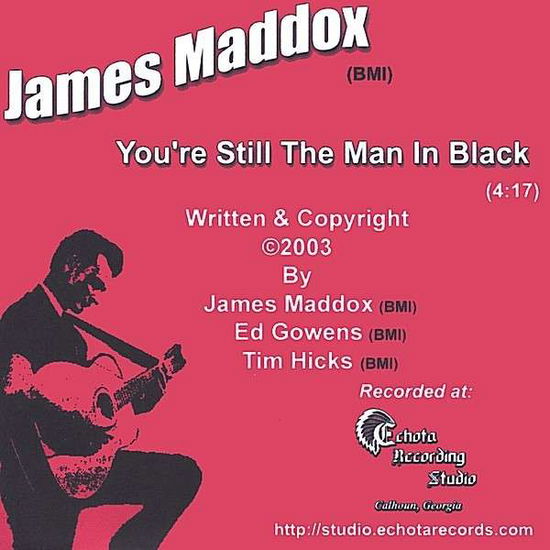 Cover for James Maddox · You're Still the Man in Black (CD) (2003)