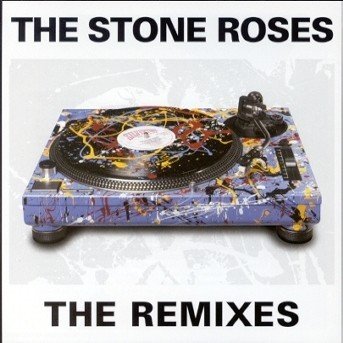 Cover for The Stone Roses · Remixes (CD)