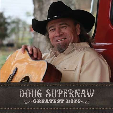 Cover for Doug Supernaw · Greatest Hits (CD) (2017)