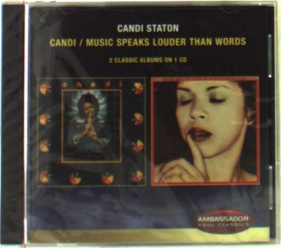 Cover for Candi Staton · Candi / Music Speaks Louder Than Words (CD) (2005)