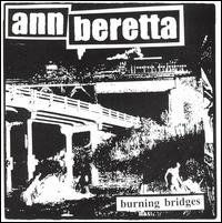 Burning Bridges - Ann Beretta - Music - Fueled By Ramen - 0645131202529 - July 19, 1999