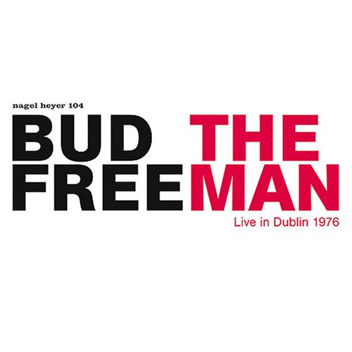 Cover for Bud Freeman · The Man (CD) (2011)