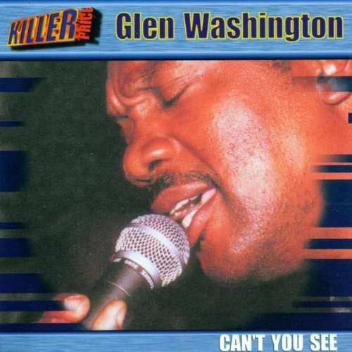Cover for Glen Washington · Can't You See (CD) (2008)