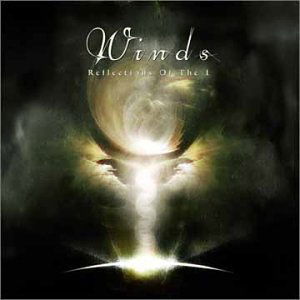 Cover for Winds · Reflections of the I (CD) (2002)