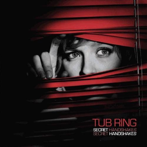 Cover for Tub Ring · Secret Handshakes (CD) (2010)