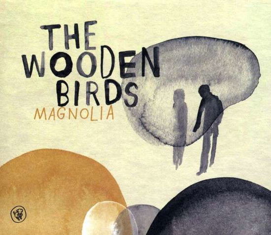 Cover for Wooden Birds · Magnolia (CD) (2009)