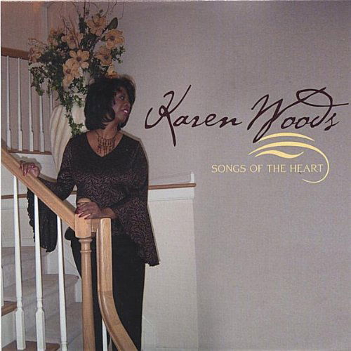 Cover for Karen Woods · Songs of the Heart (CD) (2005)