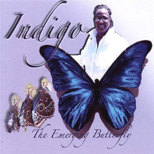 Cover for Indigo · Emerging Butterfly (CD) (2007)