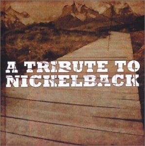 Tribute To Nickelback - Various Artists - Música - Cleopatra - 0666496432529 - 1 de fevereiro de 2010