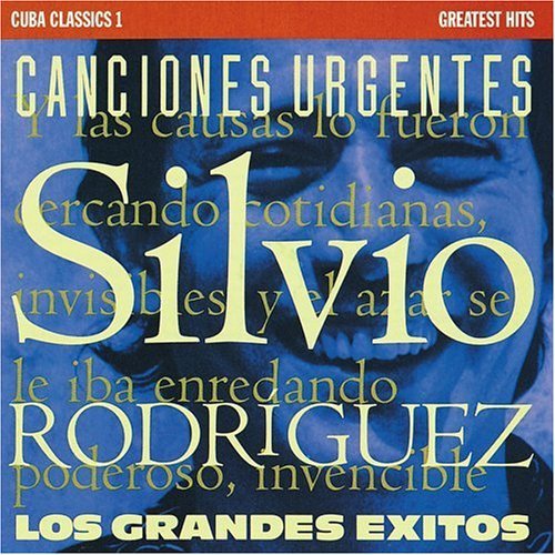 The Best of Silvio Rodriguez Cuba Classics 1 - Silvio Rodriguez - Musiikki - ROCK/POP - 0680899000529 - tiistai 9. lokakuuta 2007