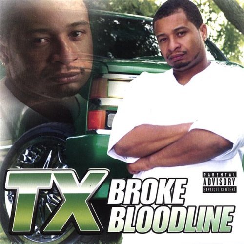 Cover for Tx · Broke Bloodline (CD) (2007)