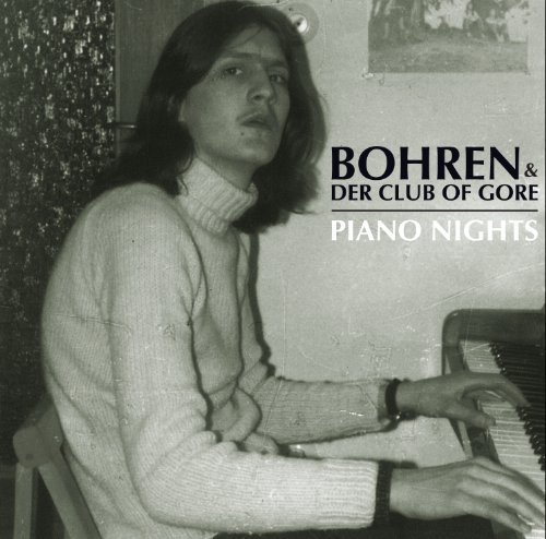 Piano Nights - Bohren & Der Club of Gore - Music - ROCK - 0689230015529 - January 28, 2014