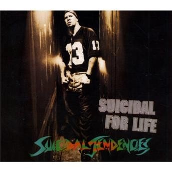 Cover for Suicidal Tendencies · Suicidal for Life (CD) (2008)